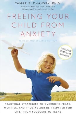 Freeing Your Child from Anxiety